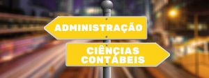 Read more about the article ADMINISTRAÇÃO OU CIÊNCIAS CONTÁBEIS: QUAL CURSO MAIS COMBINA COM VOCÊ?